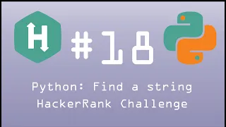 Python HackerRank Challenge Python Find a String