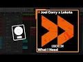 Joel Corry x Lekota - What I Need (Logic Pro Remake)