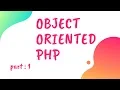 Bangla Object Oriented PHP Part-01 class and object