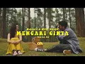 Download Lagu NOAH Feat. BCL - Mencari Cinta (Cover by Maizura \u0026 Difki Khalif)