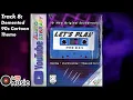 Lagu Demented 90s Cartoon Theme (Audio) ∙ “Let's Play” by Rod Kim ∙ YouTube Audio Library