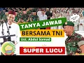 Download Lagu TANYA JAWAB SUPERLUCU UAS BERSAMA TNI - TANYA JAWAB SUPER LUCU BAPAK TNI LEPAS TERTAWA