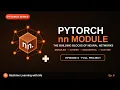 nn Module Explained PyTorch s Real Way to Build Neural Networks