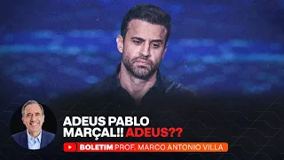 ADEUS PABLO MARÇAL!! ADEUS??