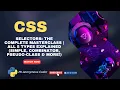 CSS Selector Types Explained The Complete Masterclass Simple Combinator Pseudo-Class More