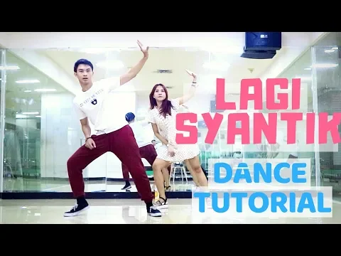 Download MP3 [MIRRORED] 'LAGI SYANTIK' DANCE TUTORIAL | Natya \u0026 Rendy