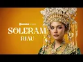 Lagu SOLERAM – Epic Version | Cover Lagu Daerah Riau | Duniafin Studio