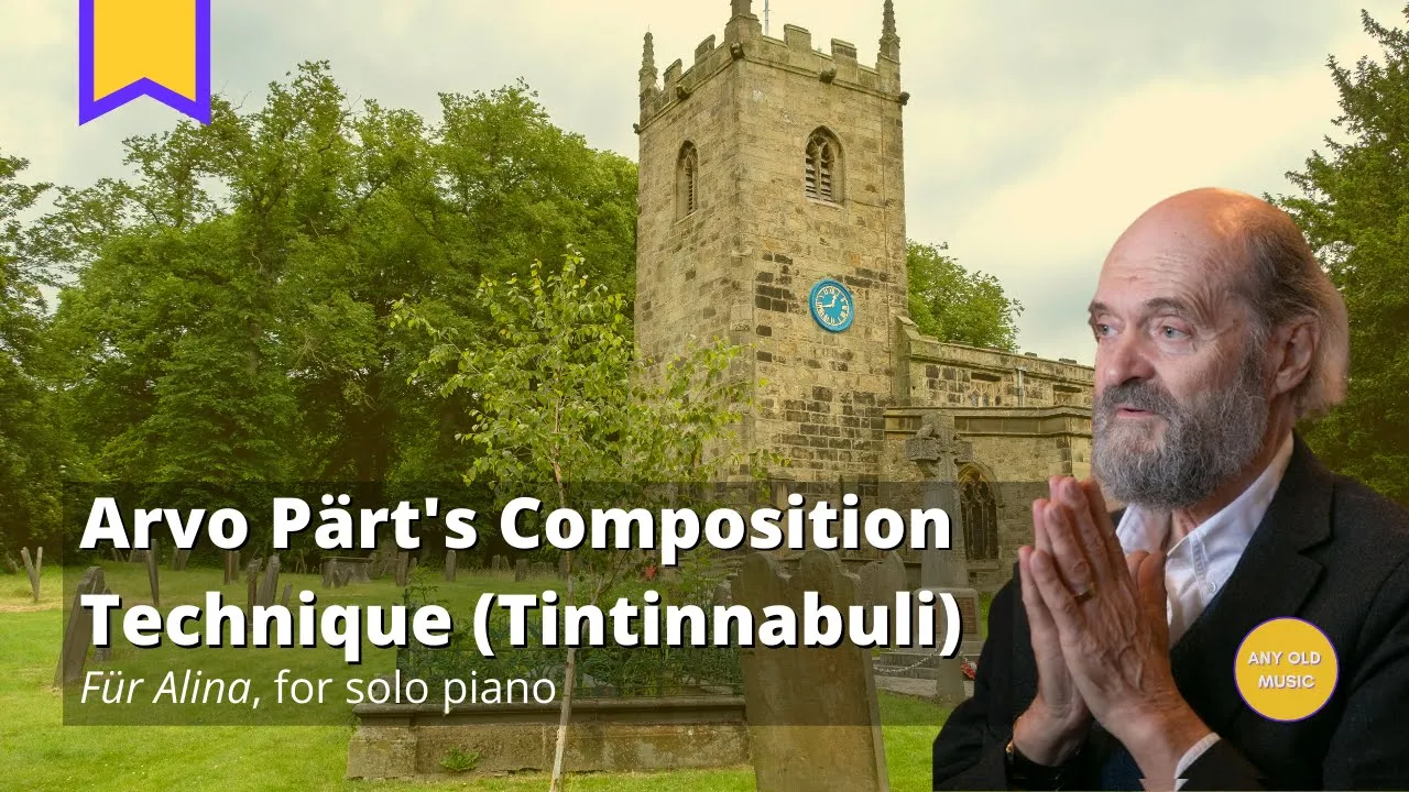 Für Alina (Arvo Pärt) - Composition Technique