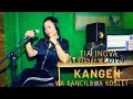 Download Lagu KANGEN (WA KANCIL\u0026WA KOSLET) || AKUSTIK COVER BY TIA INOVA || CP : 081224240074