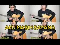 Download Lagu AKU MASIH SAYANG - ST 12 (ACOUSTIC GUITAR) INSTRUMENT COVER + LIRIK