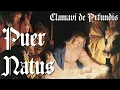 Download Lagu Puer Natus - Clamavi De Profundis