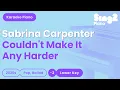 Download Lagu Sabrina Carpenter - Couldn't Make It Any Harder (Lower Key) Piano Karaoke