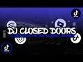 Download Lagu DJ CLOSED DOORS X TERBANG BERSAMAKU | Slowed - Reverb