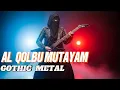 Lagu AL QOLBU MUTAYAM || GOTHIC METAL || video cover (AI video cover )