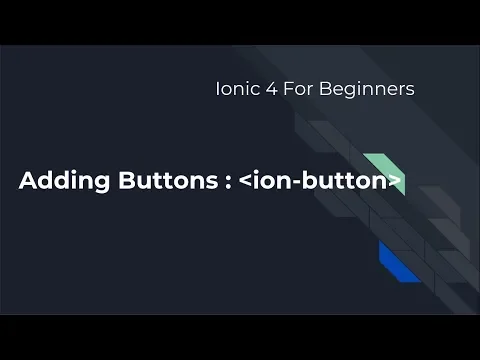 Download MP3 Ionic 4 For Beginners : Adding Buttons with click events