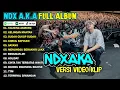 Download Lagu NDX AKA FULL ALBUM TERBARU VIRAL 2024 | TALINING ASMORO, KELINGAN MANTAN
