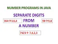 Number Programs in Java - Separate digits from a number