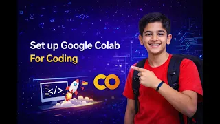 Set Up Google Colab for Coding First Python Program for Beginners