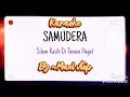Download Lagu Karaoke..silam kasih di taman hayat.. Samudera~ by Mael Vtop