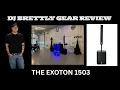 Lagu DJ Brettly Gear Review - Exoton 1503