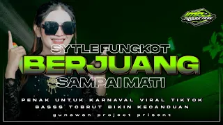 dj yang kalian cari style trap margoy funkot berjuang sampai mati 