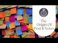 The Origin Of Post It Notes