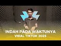 Download Lagu DJ INDO INDAH PADA WAKTUNYA VIRAL TIKTOK