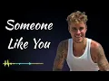 Download Lagu Justin bieber - Someone Like You