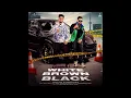 White Brown Black - Avvy Sra | Karan Aujla | Jaani | Amanninder Singh | Desi Melodies