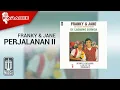 Download Lagu Franky \u0026 Jane - Perjalanan II (Official Karaoke Video)