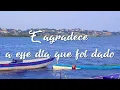 Marina Peralta - Agradece (Letra / Lyric)