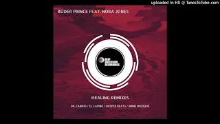 buder prince norah jones healing 8nine muzique remix 