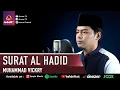 Download Lagu SURAT AL HADID || MUHAMMAD VICKRY || MUROTTAL JUZ 27