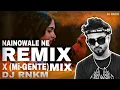 Nainowale Ne X Mi-Gente Remix