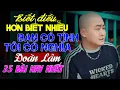 Lagu Biết Điều Hơn Biết Nhiều - Đoàn Lâm | LK Những Bài Nhạc Đời Hay Nhất TikTok 2024