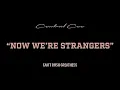 Download Lagu CENTRAL CEE - NOW WE'RE STRANGERS (LYRICS)