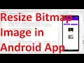 How to resize set the size of bitmap image using createScaledBitmap in your Android App