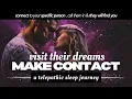 Download Lagu VISIT THEIR DREAMS 💞 Telepathic Sleep Journey: Guided Meditation \u0026 Specific Person Affirmations