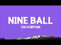 Zach Bryan - Nine Ball (Lyrics)