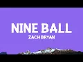 Download Lagu Zach Bryan - Nine Ball (Lyrics)