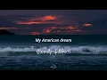 American dream song myanmar sub
