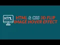 CSS 3D Flip Image Hover Effects Html CSS tutorial on how to create 3d flip image