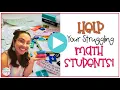 Help your Struggling Math Students