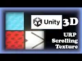 URP Scrolling Texture - Unity Shader Graph Tutorial