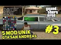 5 MOD UNIK GTA SAN ANDREAS #3