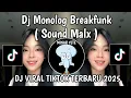 Download Lagu DJ MONOLOG BREAKFUNK || DJ TANPA SUARA MENGAPA KITA MASIH DI SINI TERSENYUM VIRAL TIKTOK 2025 MP3
