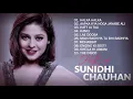 Lagu Best Of Sunidhi Chauhan Songs // Bollywood Hindi Songs 2020 || Video Jukebox Super Hit SONGs 2020