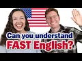 Understand FAST English Conversation