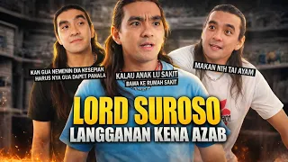 semua kelakuan suroso paling diluar nalar