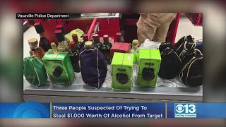 3 People Suspected Of Trying To Steal 1 000 Worth Of Alcohol From Vacaville Target